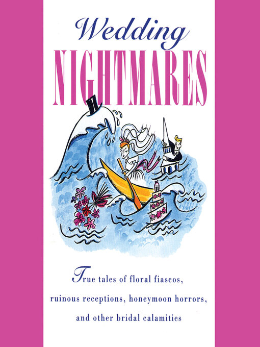 Title details for Wedding Nightmares by Bride's Magazine Editors - Available